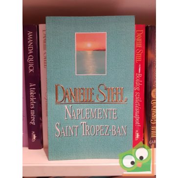 Danielle Steel: Naplemente Saint Tropez-ban