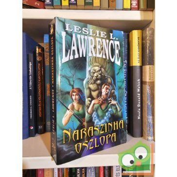   Leslie L. Lawrence: Naraszinha oszlopa (Leslie L. Lawrence 14.)