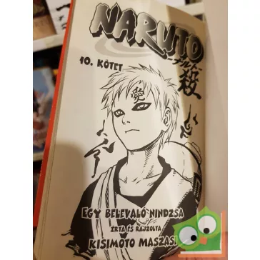   Kisimoto Maszasi: Naruto 10. (Naruto 10.) - Egy belevaló nindzsa (ritka)(magyar nyelvű manga)