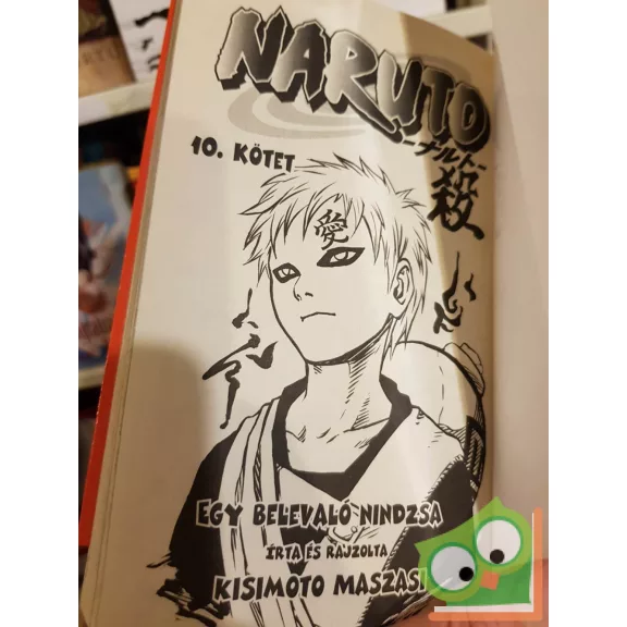 Kisimoto Maszasi: Naruto 10. (Naruto 10.) - Egy belevaló nindzsa (ritka)(magyar nyelvű manga)