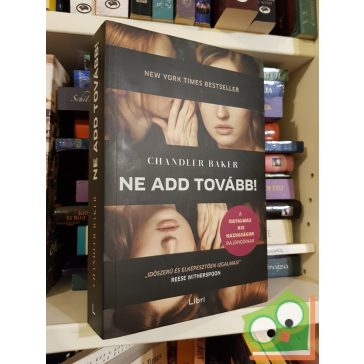 Chandler Baker: Ne add tovább!