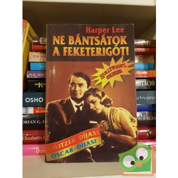   Harper Lee: Ne bántsátok a feketerigót! (Ne bántsátok a feketerigót! 1.)