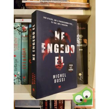 Michel Bussi: Ne engedd el!