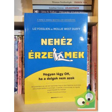 Liz Fosslien - Mollie West Duffy: Nehéz érzelmek