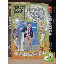 Nancy Good: Nehezen kezelhető férfiak