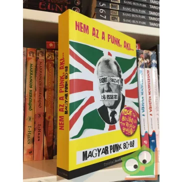 Máté, Rácz, Rupaszov (szerk.):  Nem ​az a punk, aki…
