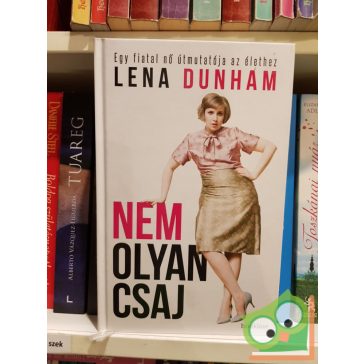 Lena Dunham: Nem olyan csaj