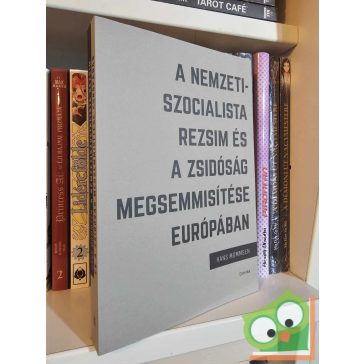   Hans Mommsen: A nemzetiszocialista rezsim és a zsidóság megsemmisítése Európában (újszerű)