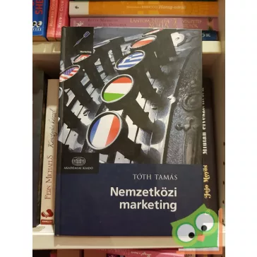 Tóth Tamás: Nemzetközi marketing