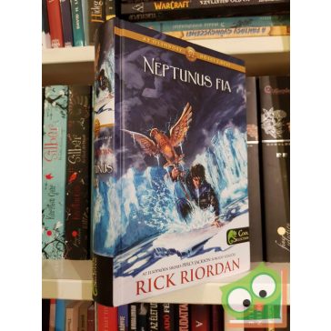   Rick Riordan: Neptunus fia (Az Olimposz hősei 2.) (Félvér Tábor Krónikák 7.) (keményfedeles)