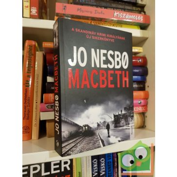 Jo Nesbo: Macbeth (Skandináv krimik)