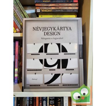   Névjegykártya design: Válogatás a legjavából (Scolar design könyvek 9) (nagyon ritka)