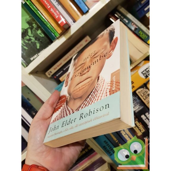 John Elder Robison: Nézz a szemembe