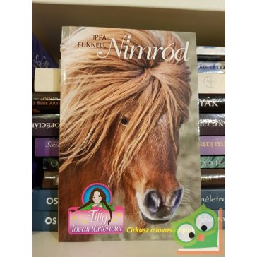   Pippa Funnell: Nimród (Tilly lovas történetei 10.) (ritka)