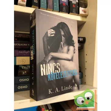   K. A. Linde: Nincs kötelezettség (Nincs kötelezettség 1.)