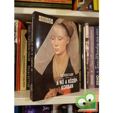 Georges Duby: A nő a középkorban