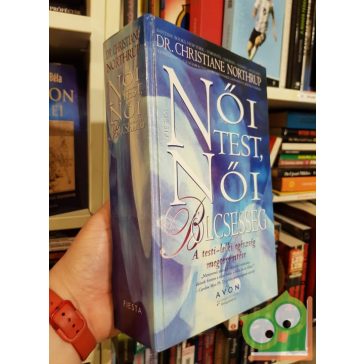   Christiane dr. Northrup: Női test, női bölcsesség (Ritka)