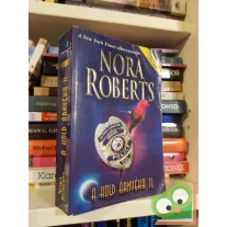 Nora Roberts: A hold árnyéka II.  (A Hold árnyéka 3-4.)