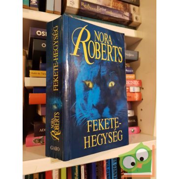 Nora Roberts: Fekete-hegység