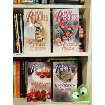 Nora Roberts: Menyasszonyok sorozat négy kötet