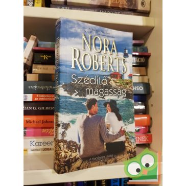 Nora Roberts: Szédítő magasság (A MacGregor család 4.)