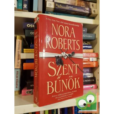 Nora Roberts: Szent bűnök (D.C. Nyomozók 1.)