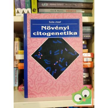 Sutka József: Növényi citogenetika