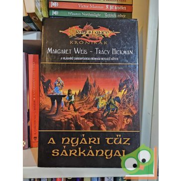  Margaret Weis - Tracy Hickman: A nyári tűz sárkányai (Sárkánydárda krónikák 5.) (Dragon Lance krónikák)