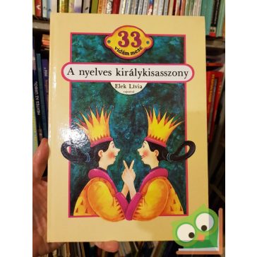 Nyelves királykisasszony  -33 vidám mese