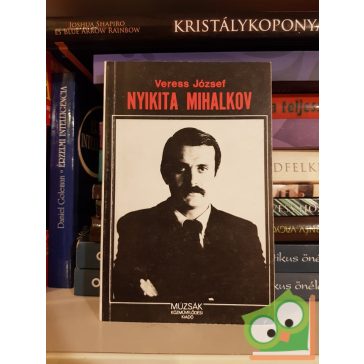 Veress József: Nyikita Mihalkov (Múzsák)