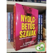 J. Daniels: Nyolcbetűs szavak (Mocskos kis titkaink 1.)