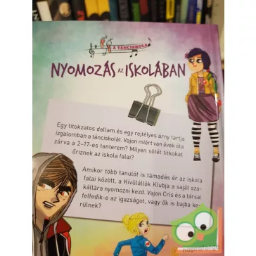   A. Victoria Vázquez: Nyomozás az iskolában (A tánciskola 3.)