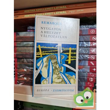 Erich Maria Remarque: Nyugaton a helyzet változatlan