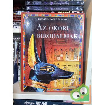 Fiona Chandler: Az ókori birodalmak (Usborne)