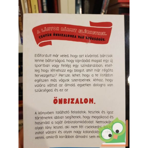 Katty Kay - Claire Shipman: Az önbizalom kódja lányoknak (ritka)