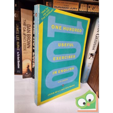 John Millington Ward: 100 Useful Exercises in English