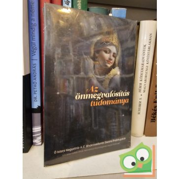  A. C. Bhaktivedānta Swāmī Prabhupāda: Az önmegvalósítás tudománya (fóliás)