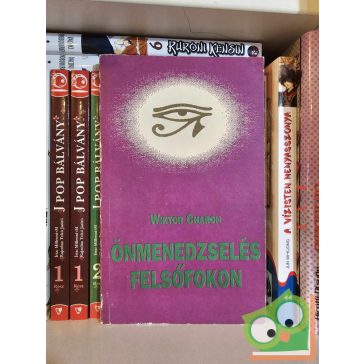 Wictor Charon: Önmenedzselés felsőfokon