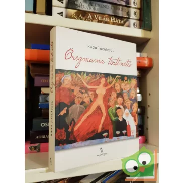 Radu Țuculescu: Öregmama történetei