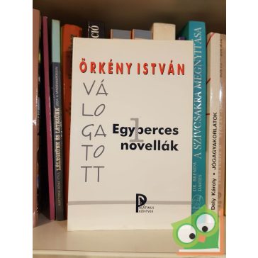 Örkény István: Válogatott egyperces novellák