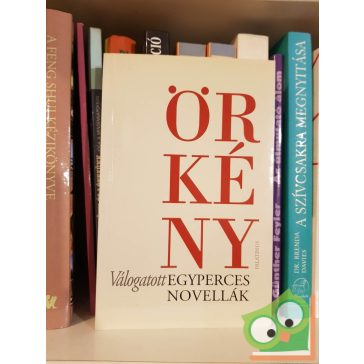 Örkény István: Válogatott egyperces novellák