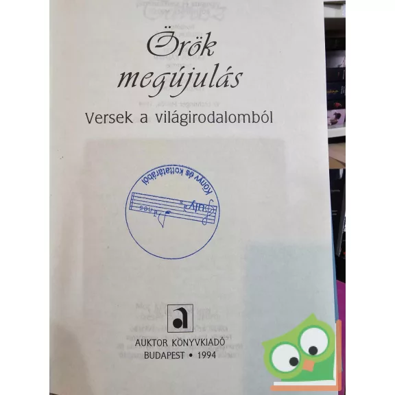 Lothringer Miklós (szerk.): Örök megújulás - Versek a világirodalomból