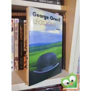 George Orwell: Légszomj