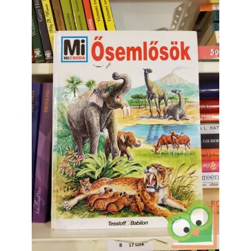 Christian Spaeth: Ősemlősök (Mi Micsoda 42.)
