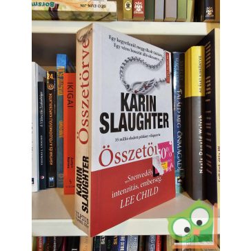 Karin Slaughter: Összetörve  (Will Trent 2.)