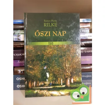 Rainer Maria Rilke: Őszi nap
