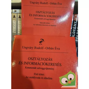   Ungváry Rudolf, Orbán Éva (szerk.): Osztályozás és információkeresés I-II.