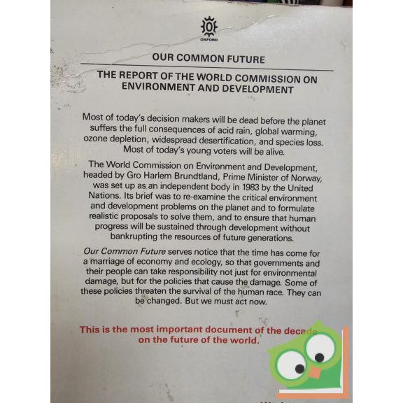 World Commission On Environment and Development - Our Common Future