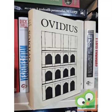   Publius Ovidius Naso: Átváltozások ( Bibliotheca Classica)