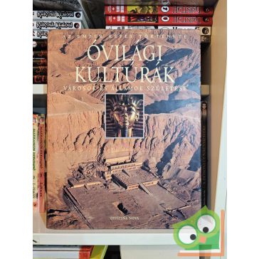   Göran Burenhult (szerk.): Óvilági kultúrák (Az Ember Képes Története)